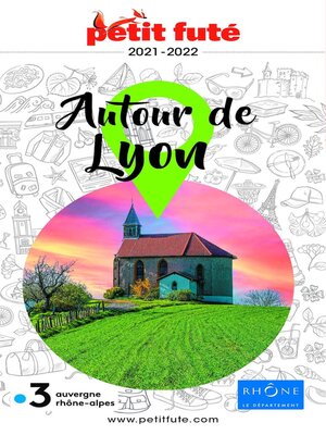 cover image of AUTOUR DE LYON 2021 Petit Futé